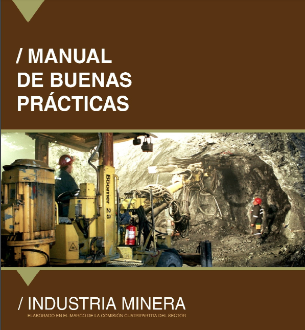 Manual de las Buenas Prácticas – Industria Minera